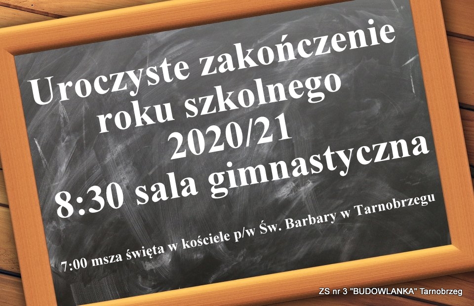 Uroczyste zakończenie roku szkolnego 2020/21