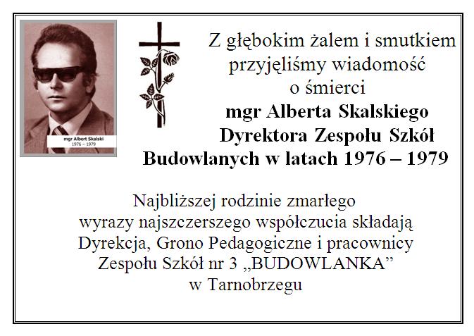 Zmarł mgr Albert Skalski