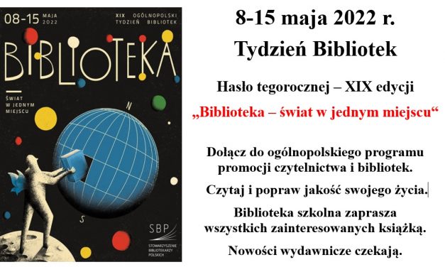 8-15 maja 2022 r.  Tydzień Bibliotek