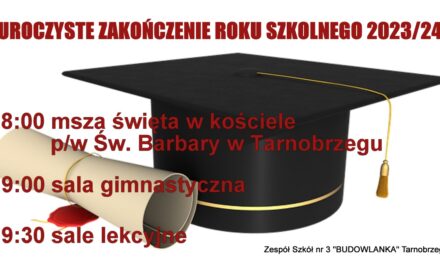 UROCZYSTE ZAKOŃCZENIE ROKU SZKOLNEGO 2023/24