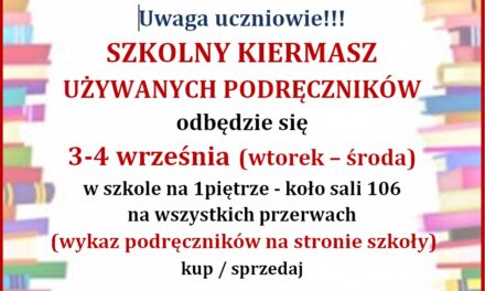 SZKOLNY KIERMASZ UŻYWANYCH PODRĘCZNIKÓW