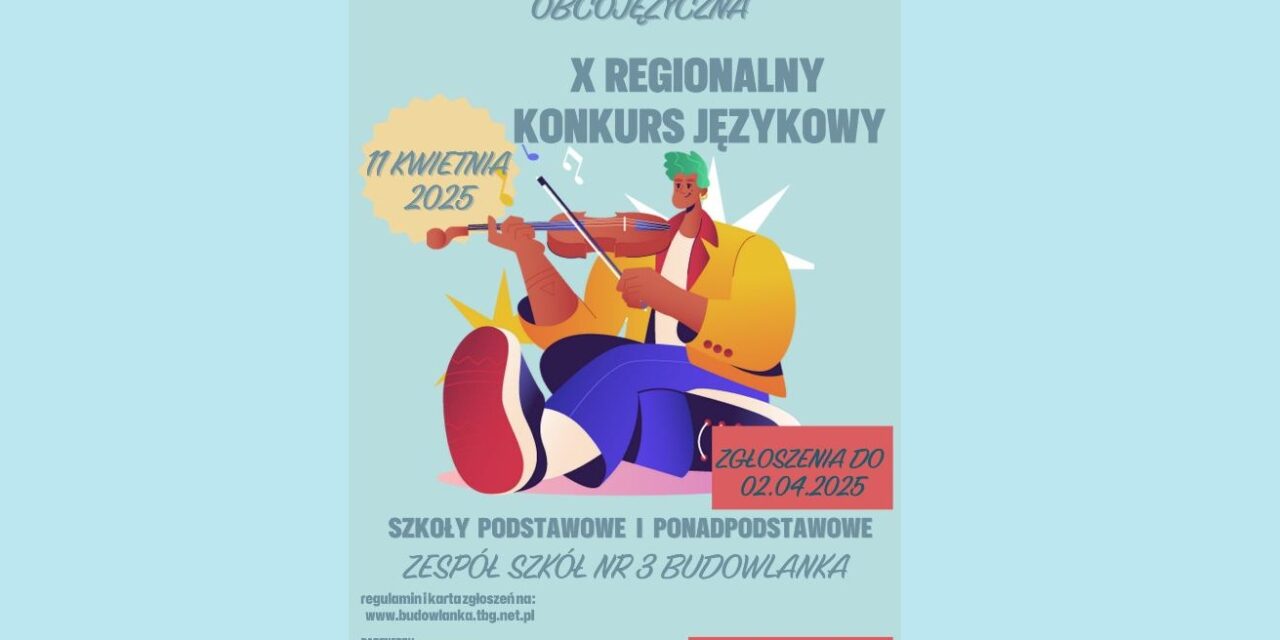 X REGIONALNY KONKURS JĘZYKOWY🇩🇪🇫🇷🇬🇧