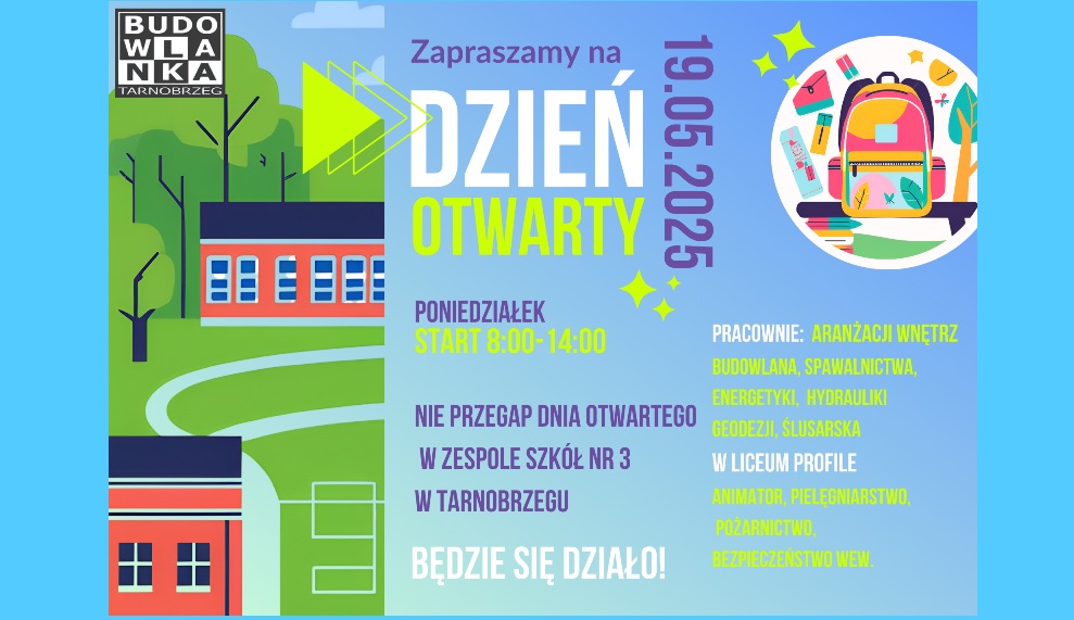 1️⃣9️⃣maja /poniedziałek/ Dzień Otwarty Budowlanki