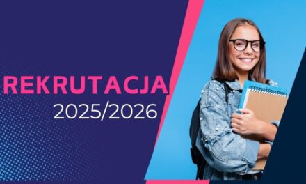 UWAGA ! WAŻNE IFORMACJE DLA KANDYDATÓW – NABÓR 2025/2026