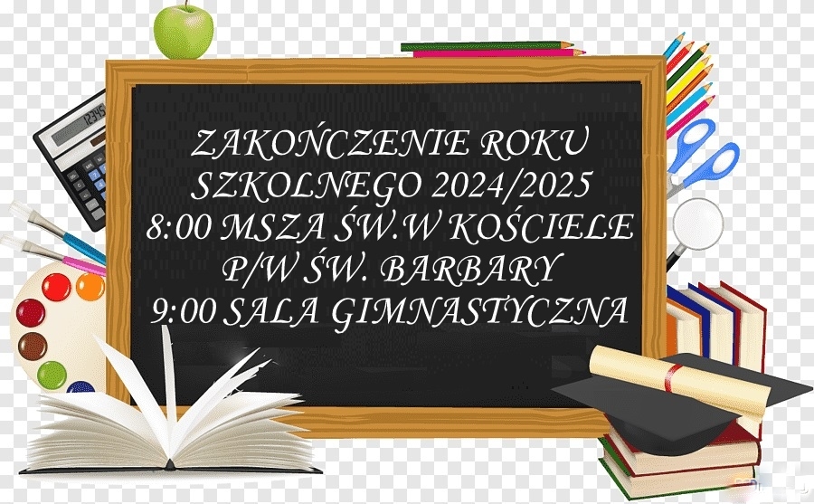 ZAKOŃCZENIE ROKU SZKOLNEGO 2024/2025