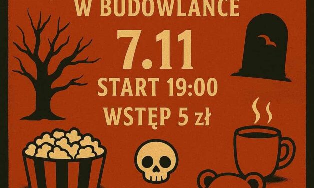 Noc horrorów w Budowlance
