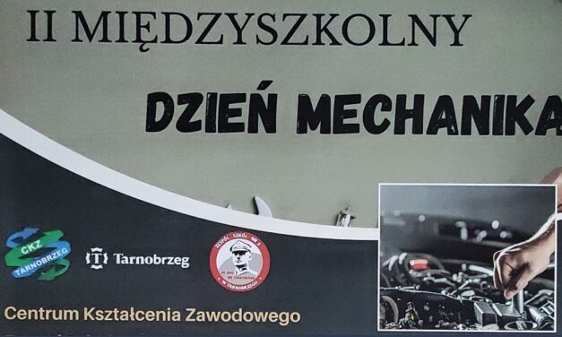 🧑‍🔧Dzień Mechanika w Centrum Kształcenia Zawodowego w Tarnobrzegu