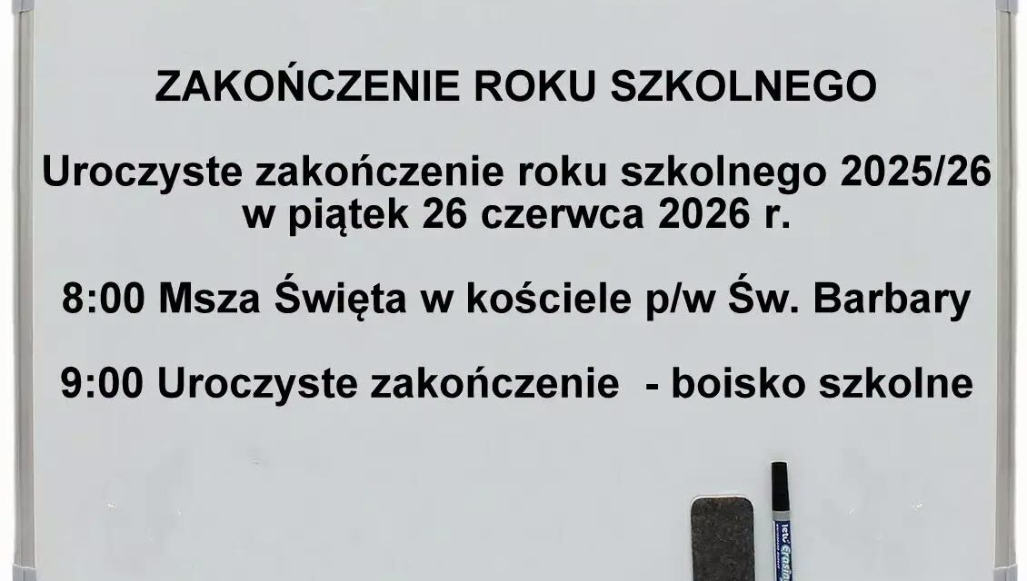 ZAKOŃCZENIE ROKU SZKOLNEGO