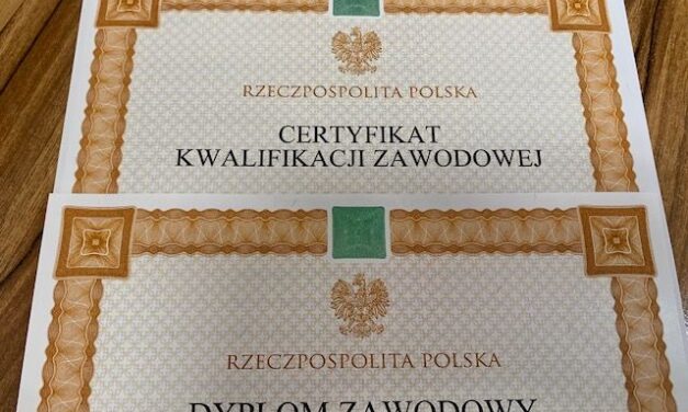 DYPLOMY ZAWODOWE I CERTYFIKATY POTWIERDZAJĄCE KWALIFIKACJE ZAWODOWE