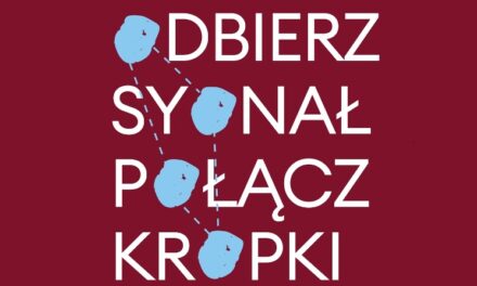 💙ODBIERZ SYGNAŁ. POŁĄCZ KROPKI💙
